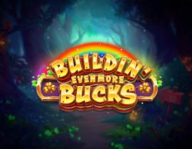 Buildin Even More Bucks – Play n Go